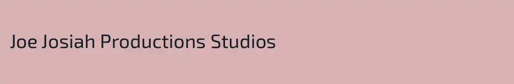 Joe Josiah Productions Studios
